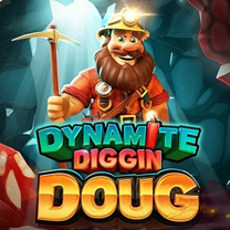 Dynamite Diggin Doug